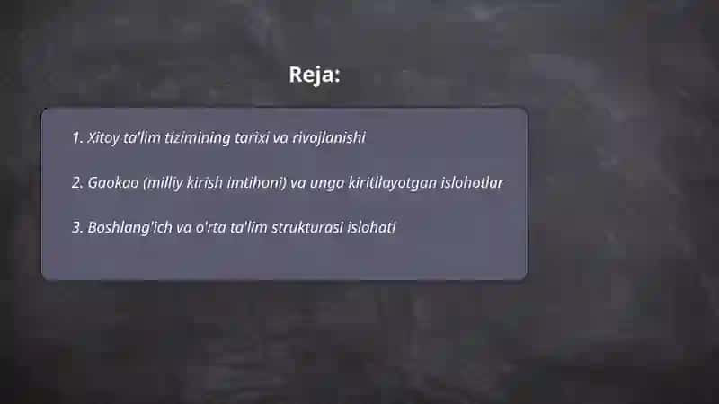 Xitoy ta'lim tizimi va undagi islohotlar 2