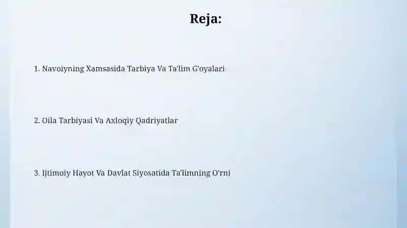 Navoiyning Xamsaturkumi gakiruvchi dostonlaridailgarita‘limtarbiyagaoidg‘oyalar 2