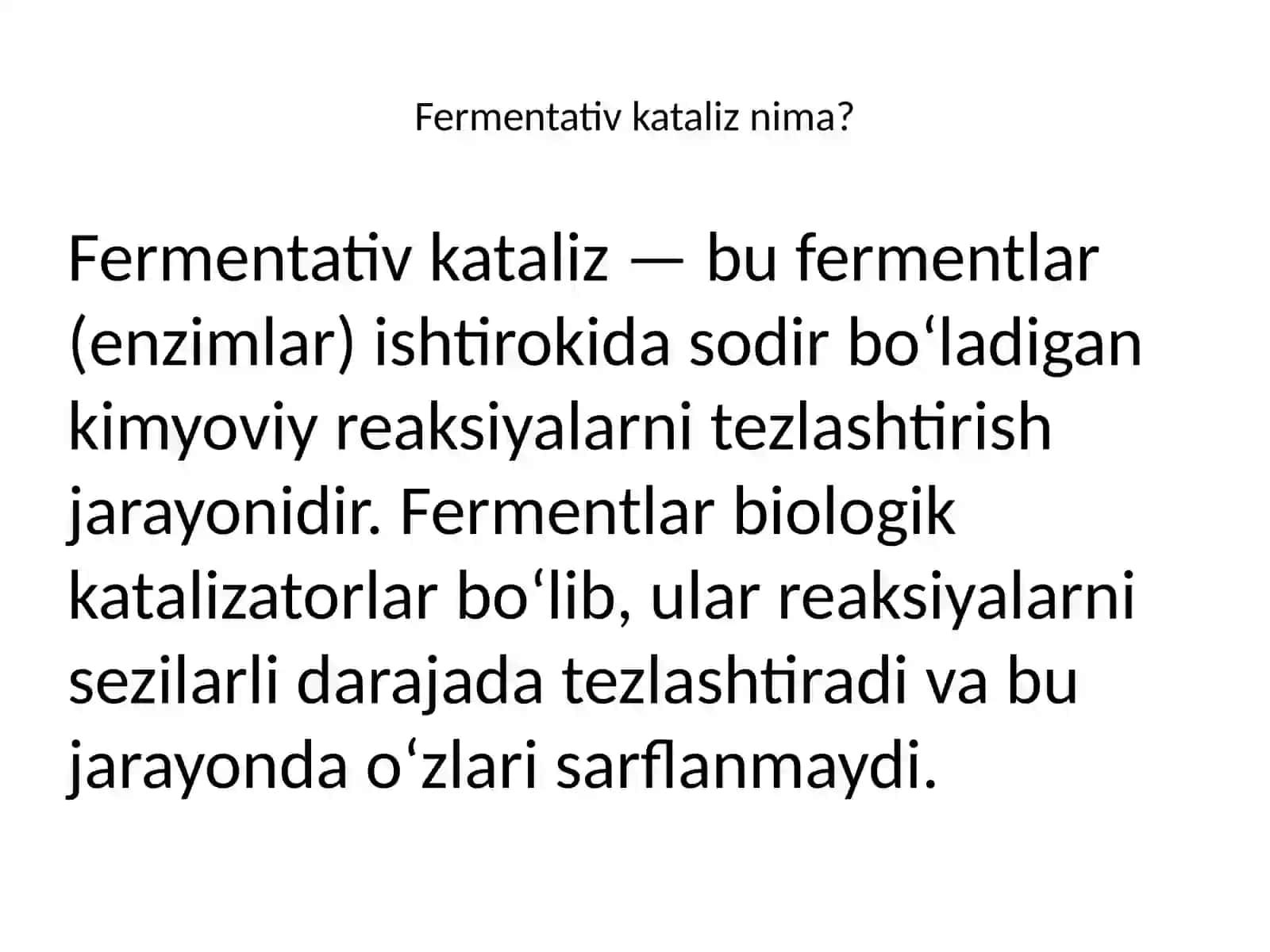 Fermentativ katalizning molekulyar mexanizmlari 2