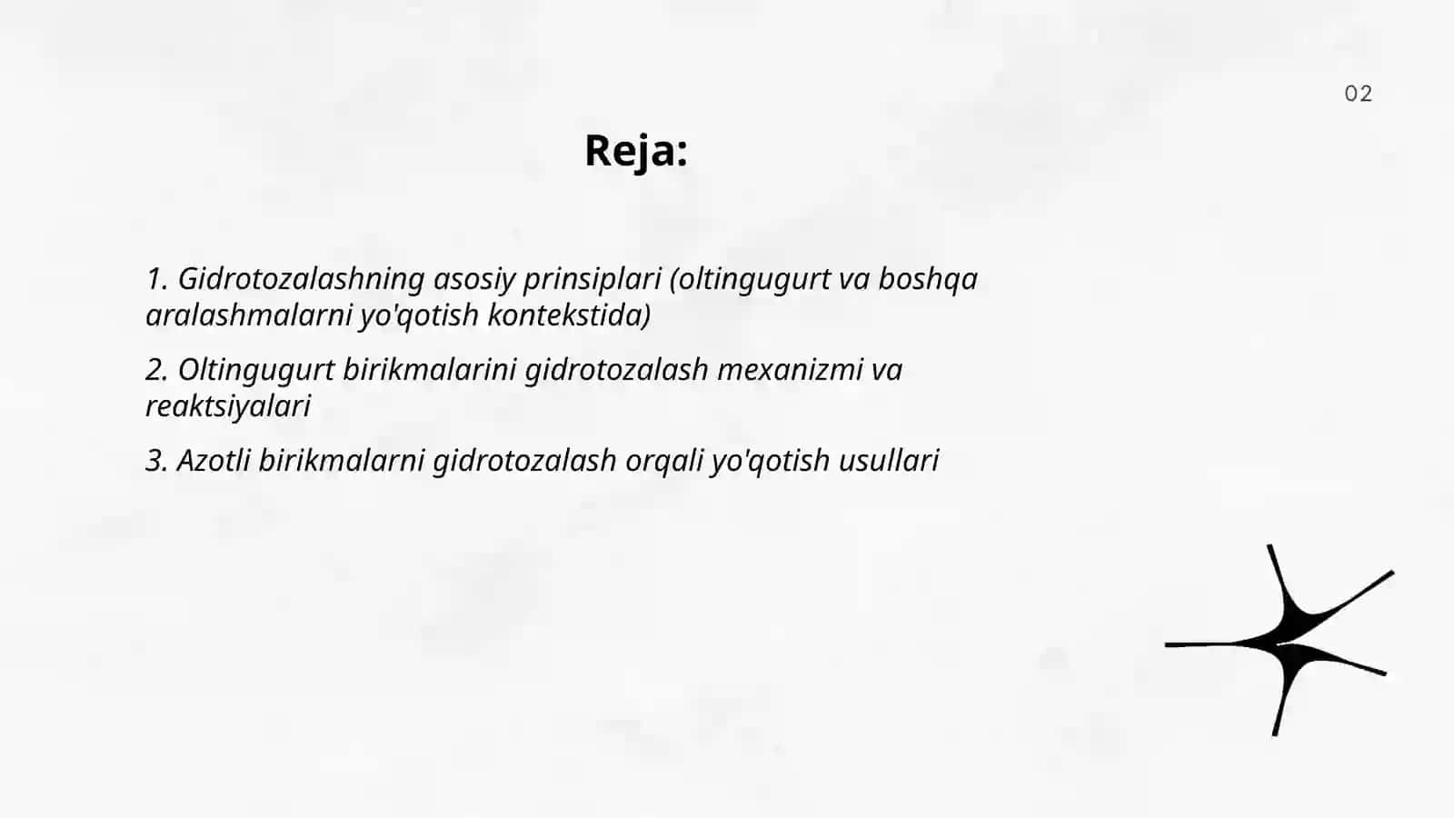 Gidrotozalash (gidrokreking): oltingugurt va va boshqa aralashmalarni yo'qotish 2