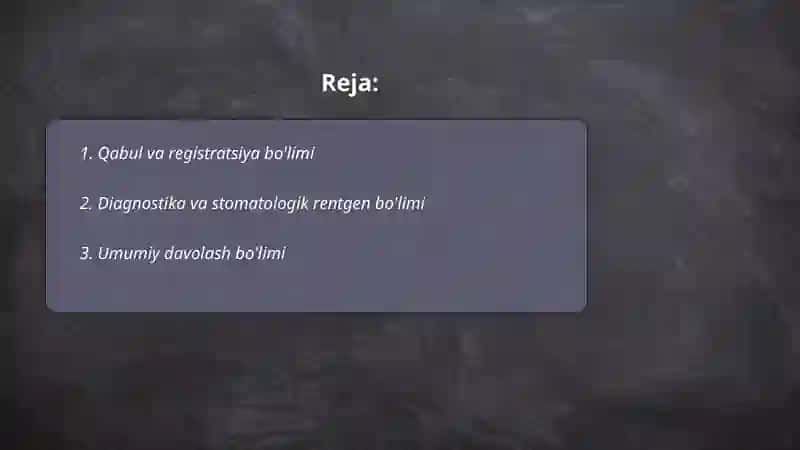 Davolash-profilaktika stomatologiya muassasalarining asosiy tarkibiy bo'linmalari 2