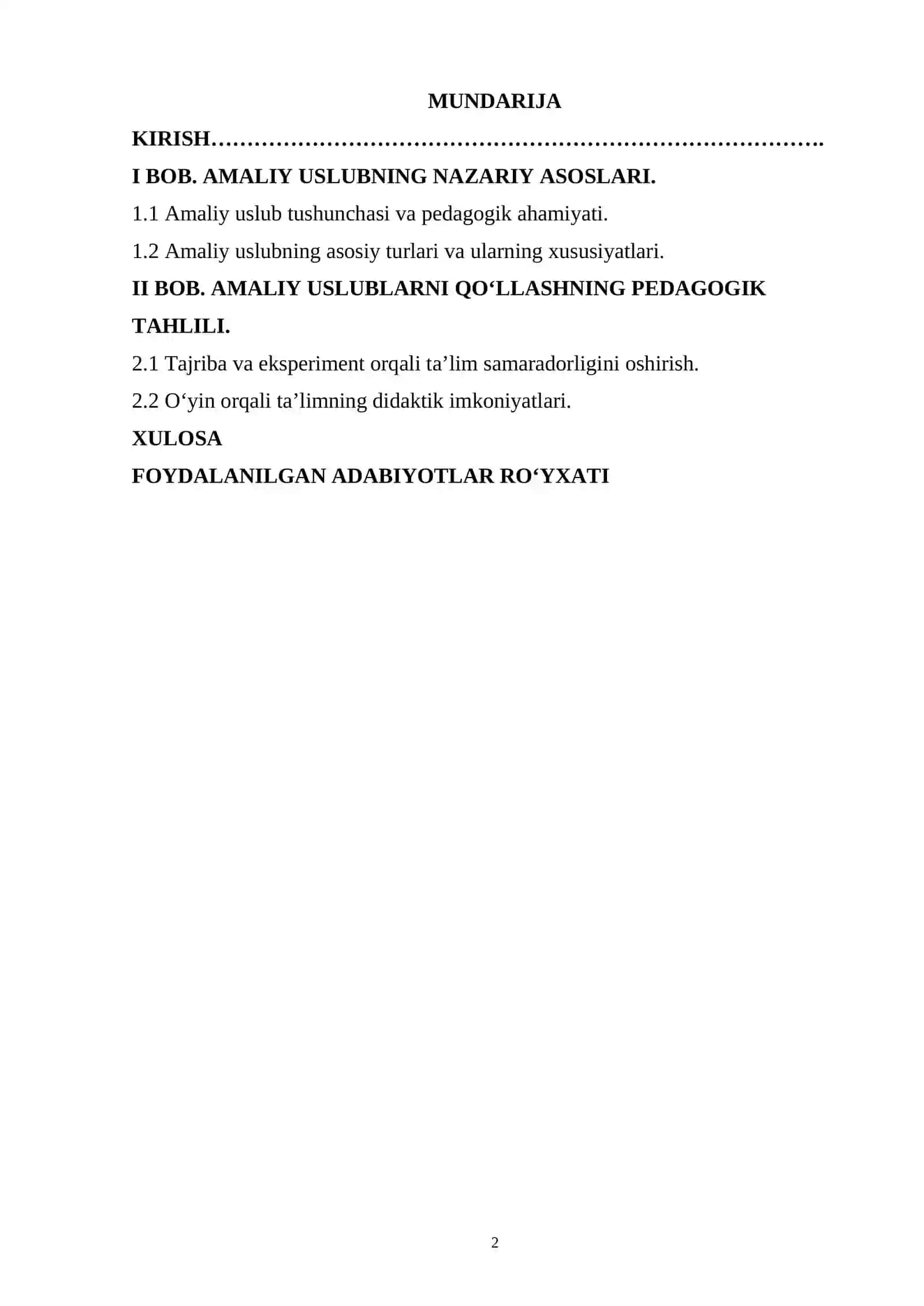 AMALIY USLUB VA UNING TURLARI (TAJRIBA, EKSPERIMENT, O‘YIN ORQALI TA’LIM) PEDAGOGIK TAHLILI 2