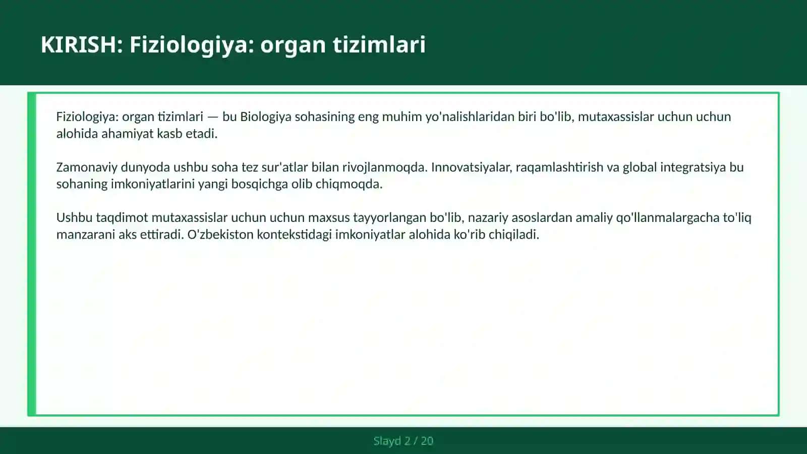 FIZIOLOGIYA: ORGAN TIZIMLARI 2