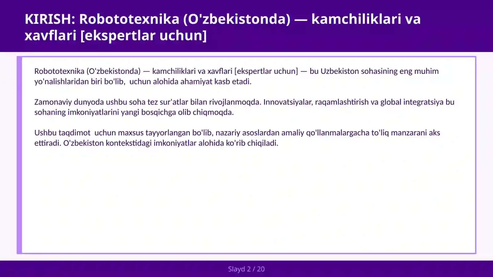 Robototexnika (O'zbekistonda) — kamchiliklari va xavflari [ekspertlar uchun] 2