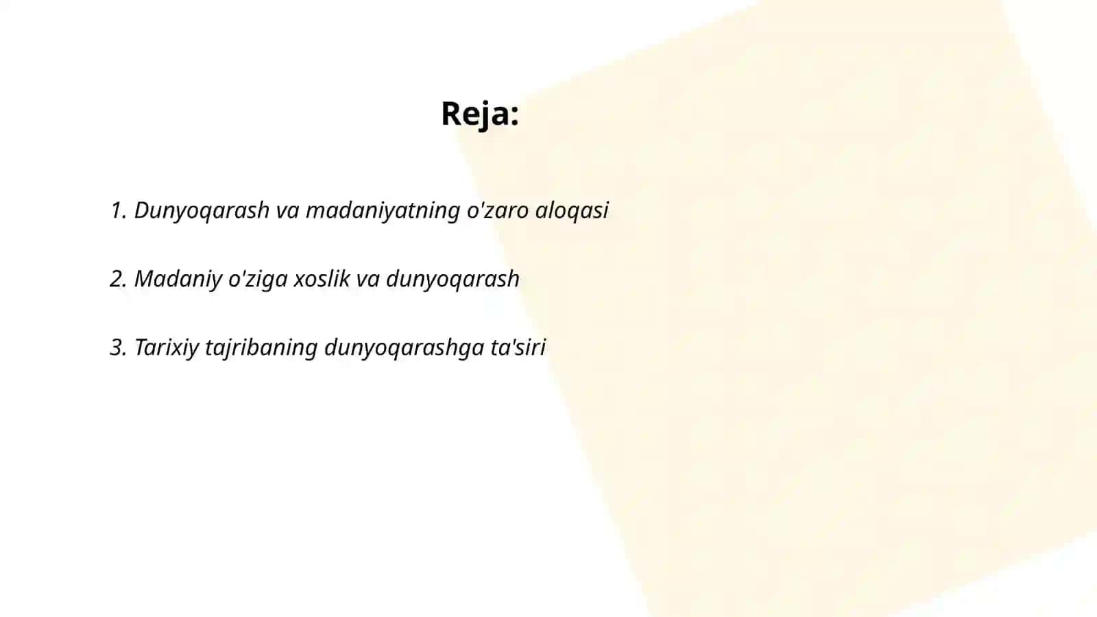 Dunyoqarash va madaniyatning o'zaro aloqasi 2
