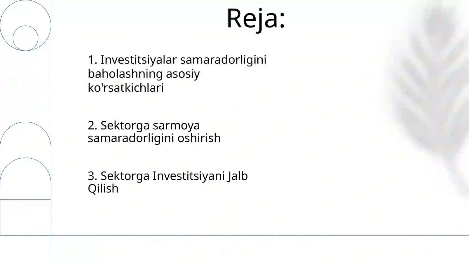 Investitsiyalardan foydalanish samaradorligini tavsiflovchi ko‘rsatkichlar, tarmoqqa investitsiyalarni jalb etish ko‘lamini va samaradorligini oshirish yo‘llari 2