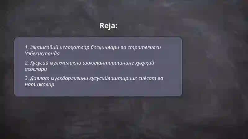 Иқтисодий Ислоҳотлар, Хусусий Мулкчиликнинг Шаклланиши 2