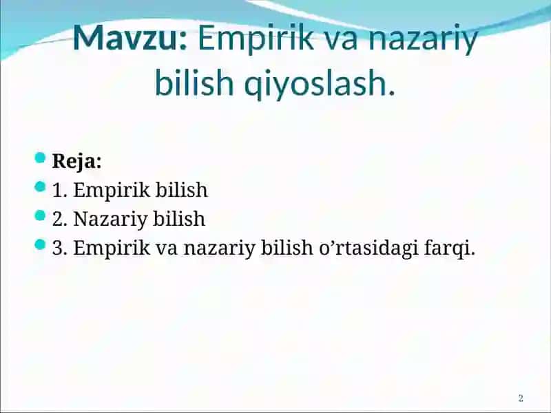Empirik va Nazariy Bilish Qiyoslash 2
