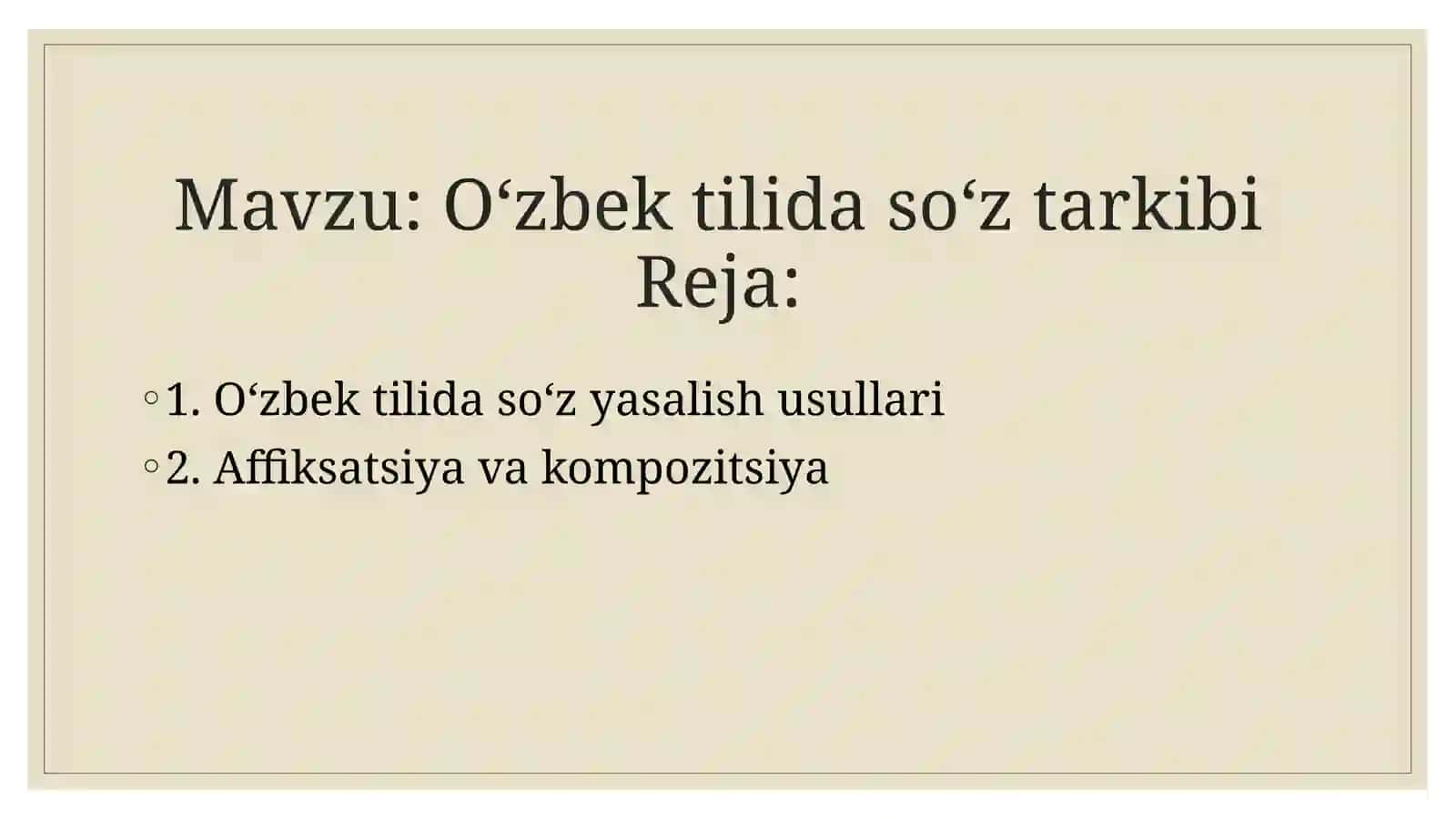 O‘zbektilidaso‘ztarkibi 2