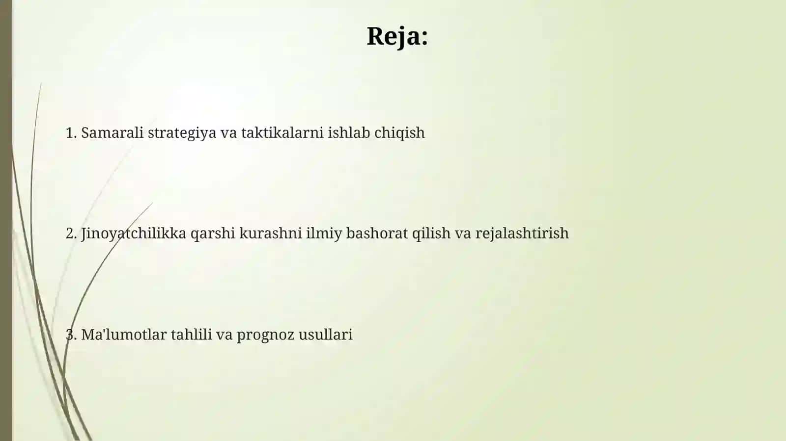 Jinoyatchilikka qarshi kurashning ilmiy bashorati va rejalashtirilishi 2