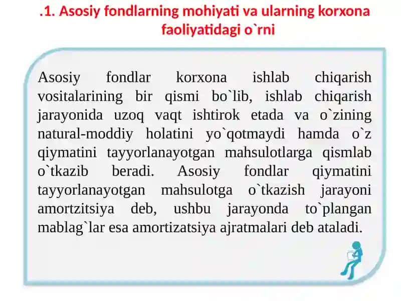 KORXONANING ASOSIY FONDLARI VA ISHLAB CHIQARISH QUVVATI 2
