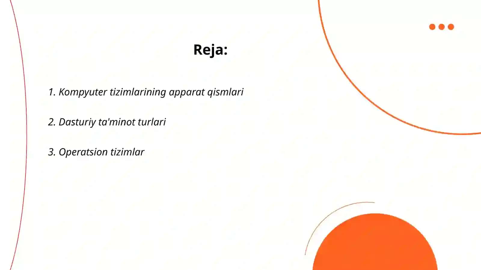 Kompyuter tizimlarining apparat qismlari va dasturiy ta'minoti 2