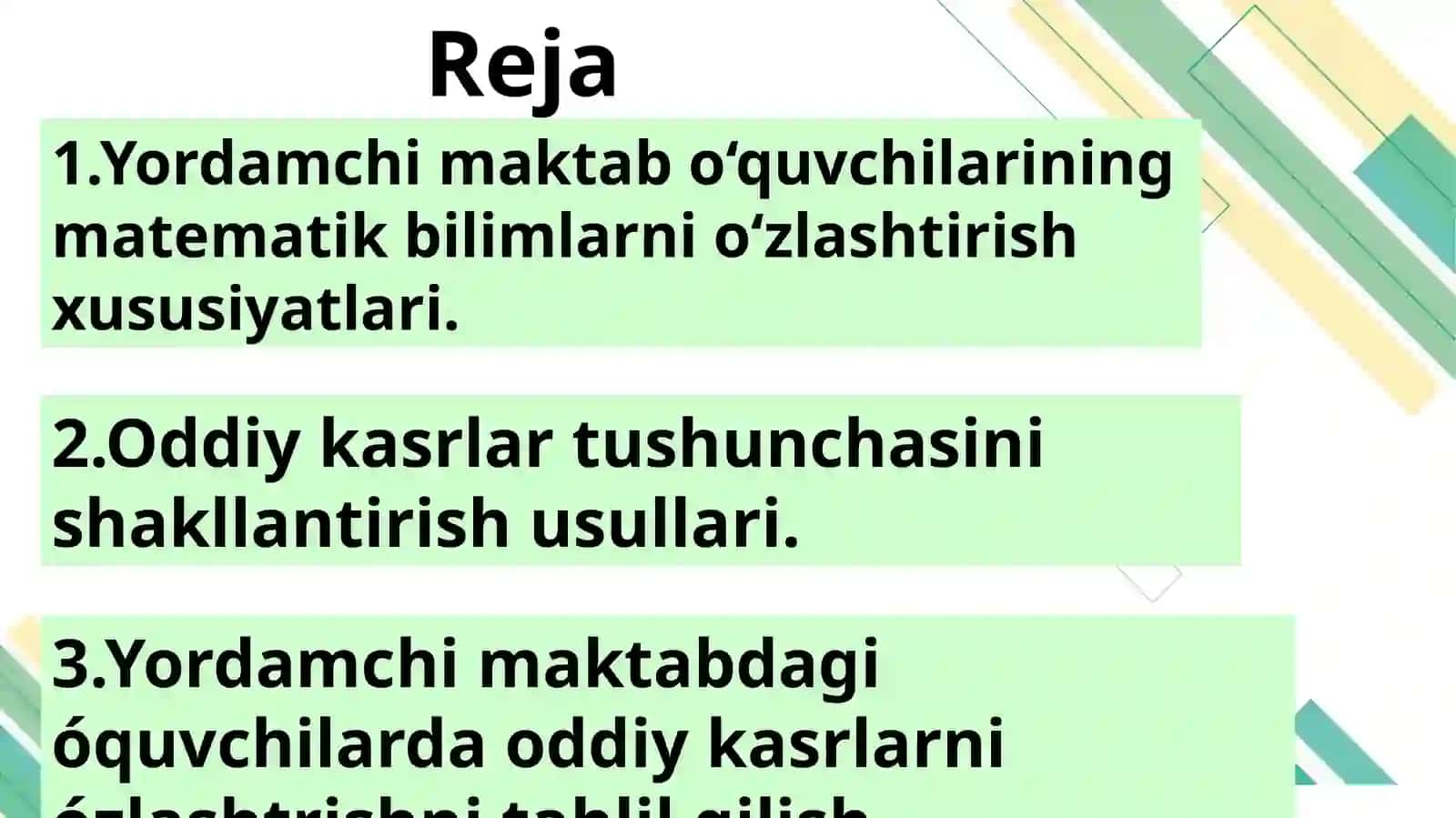 Yordamchi maktabda oddiy kasrlarni ustida amallarni bajarishga o‘rgatish bo‘yicha darslarni kuzatish, tahlil qilish 2