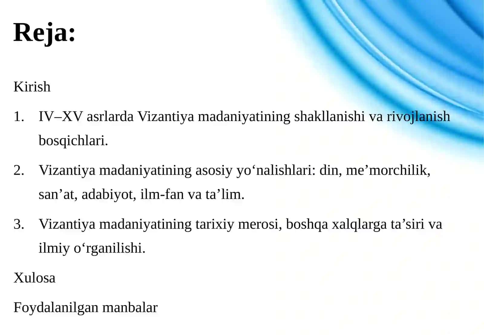 IV–XV ASRLARDA VIZANTIYA MADANIYATI 2