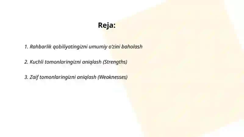 O'zingizning rahbarlik qobilyatingizni baholab, SWOT tahlil qilish 2