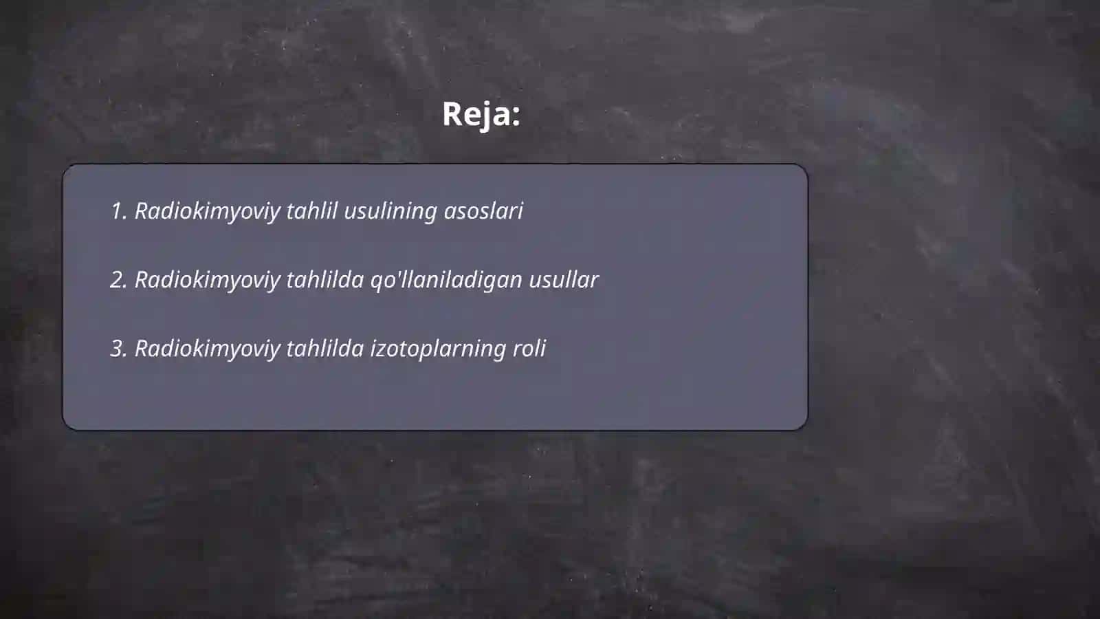 Radiokimyoviy tahlil usuli 2