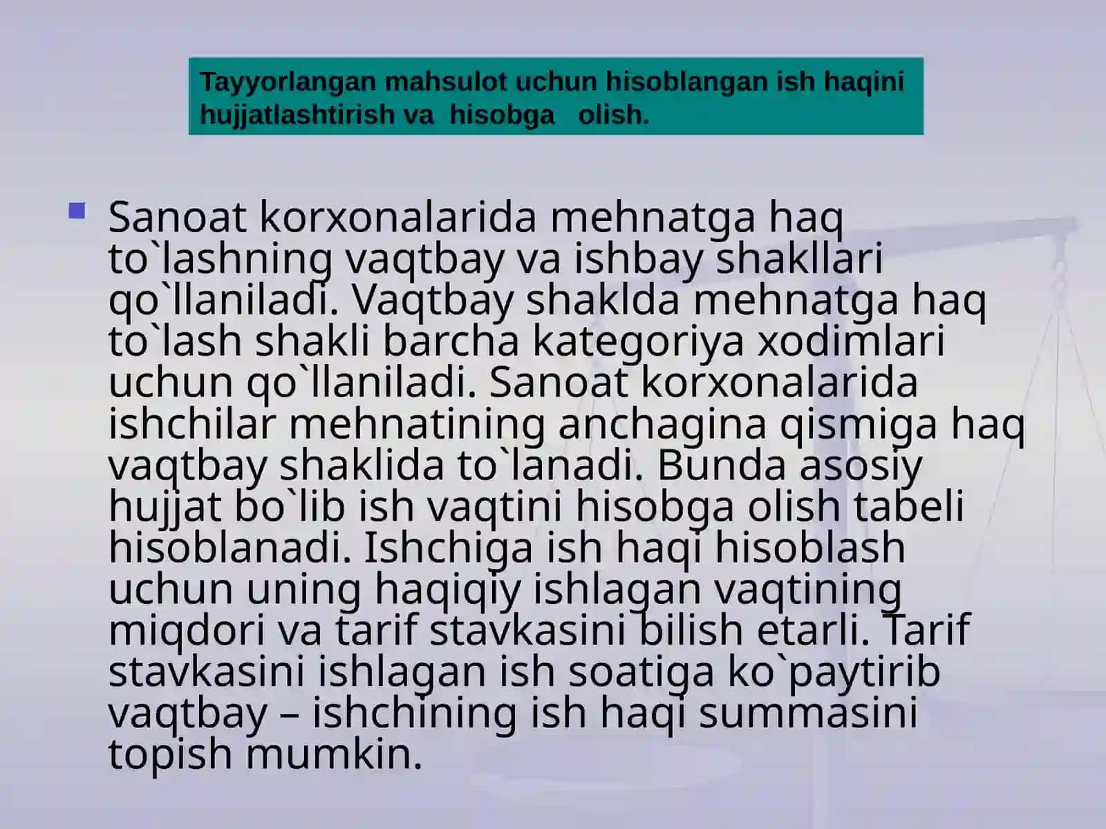 Tayyorlangan mahsulot uchun hisoblangan ish haqini hujjatlashtirish va hisobga olish 2