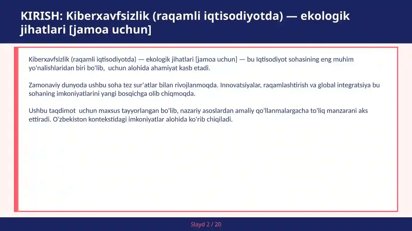 KIBERXAVFSIZLIK (RAQAMLI IQTISODIYOTDA) — EKOLOGIK JIHATLARI [JAMOA UCHUN] 2