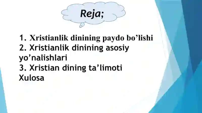 Xristianlikning paydo bo’lishi aqidalari, asosiy yo’nalishlari va ta’limoti 2
