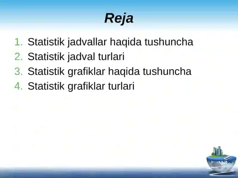 STATISTIK MA’LUMOTLARNI JADVAL VA GRAFIKLARDA TASVIRLASH 2