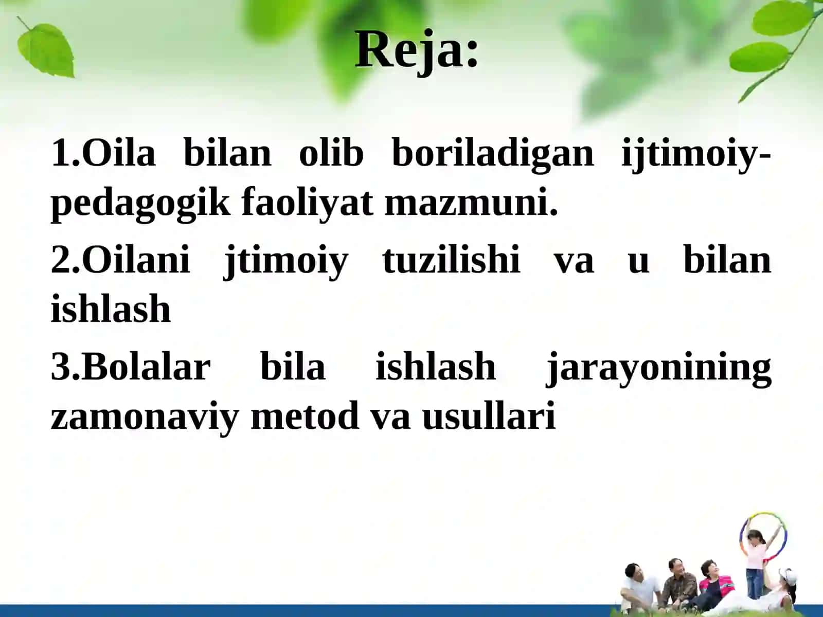 OILA VA BOLALAROTA-OANSIQ QOLGAN BOLALARBILAN IJTIMOIY-PEDAGOGIK FAOLIYAT 2