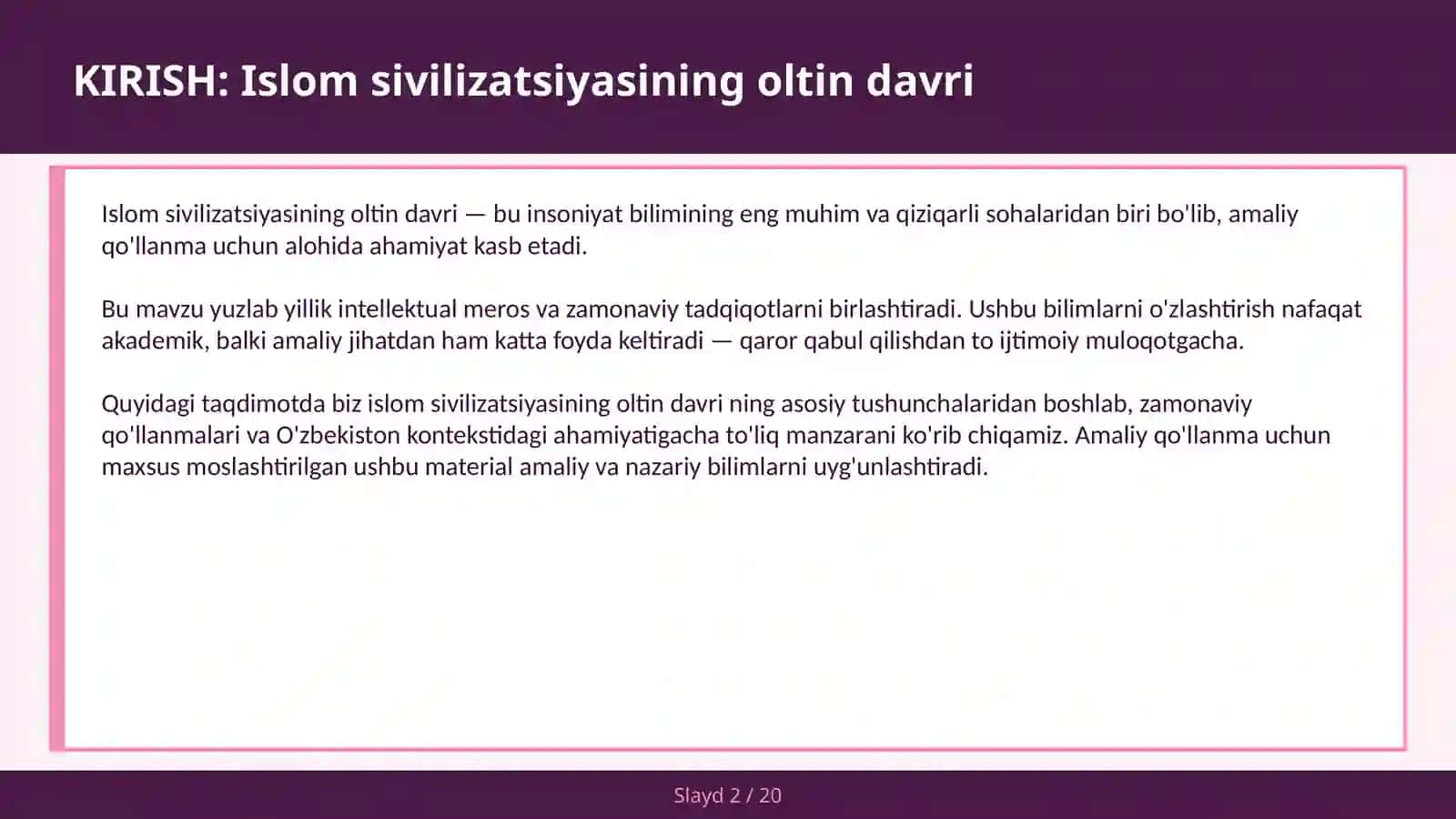 Islom sivilizatsiyasining oltin davri 2