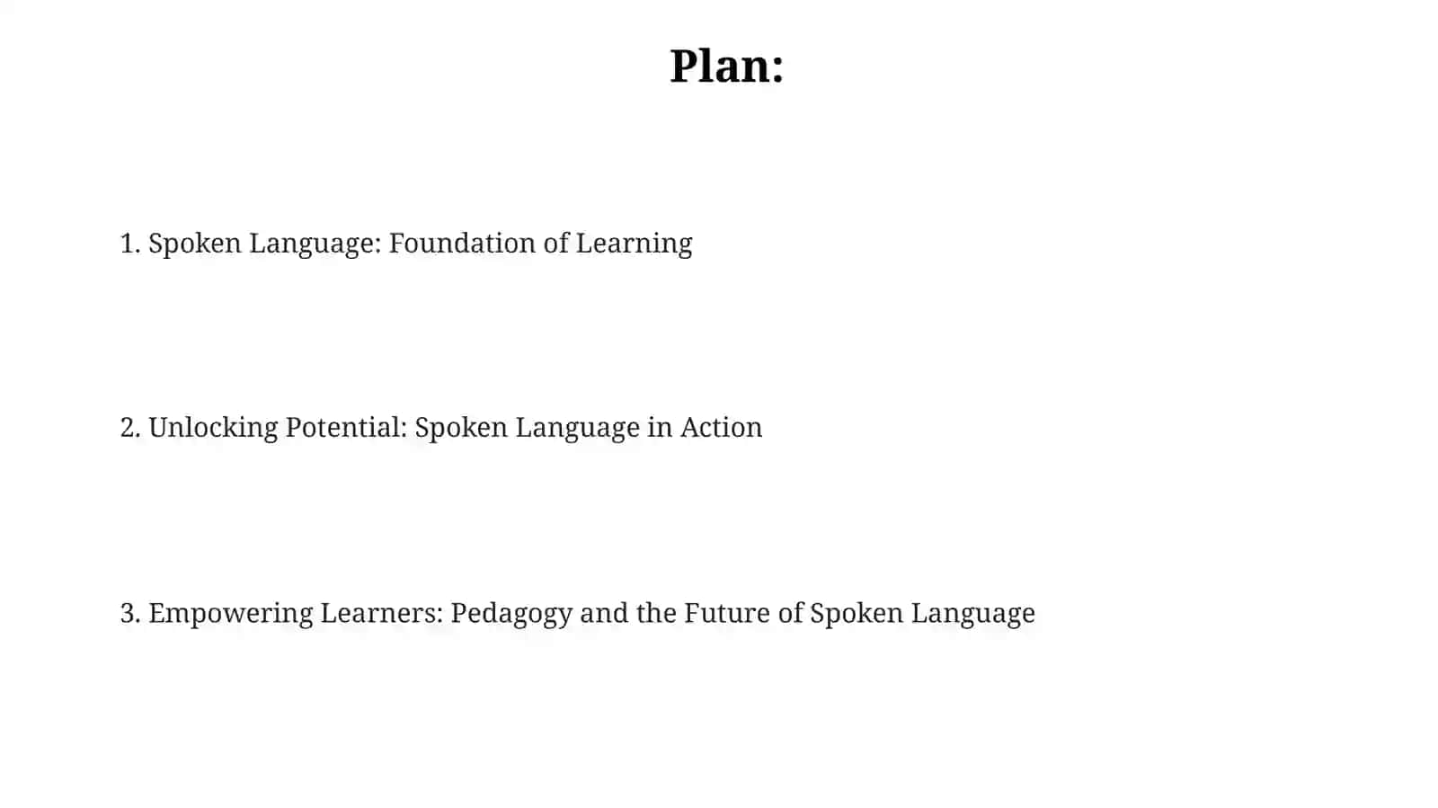 Empowering Learners: Pedagogy and the Future of Spoken Language 2