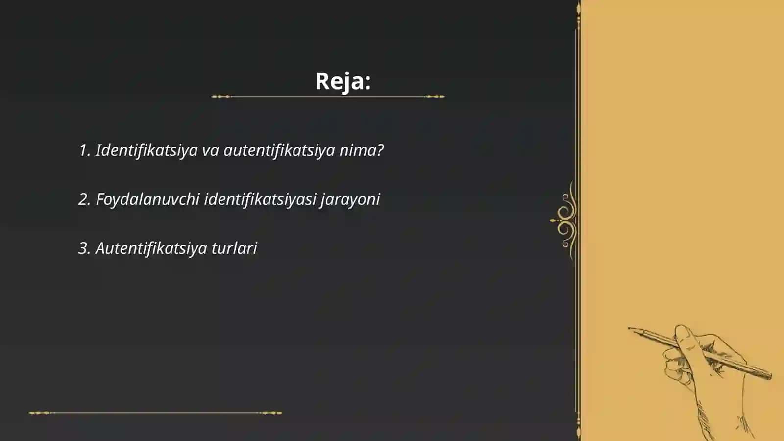 Identifikatsiya va autentifikatsiya tushunchasi va vazifalari 2