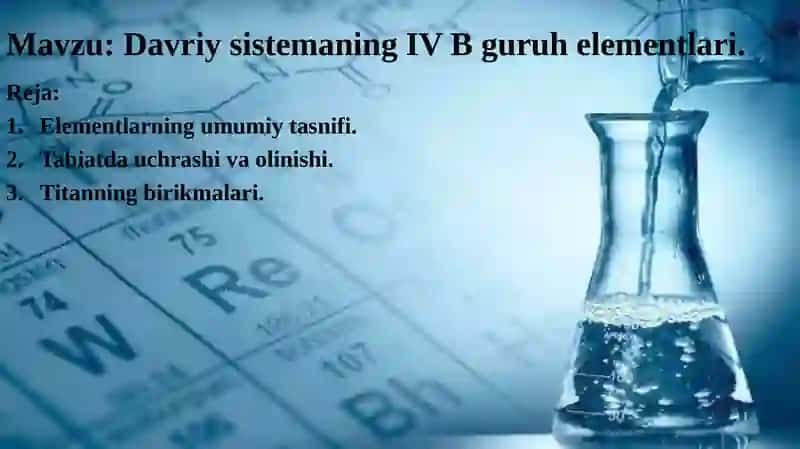 Davriy sistemaning IV B guruh elementlari 2