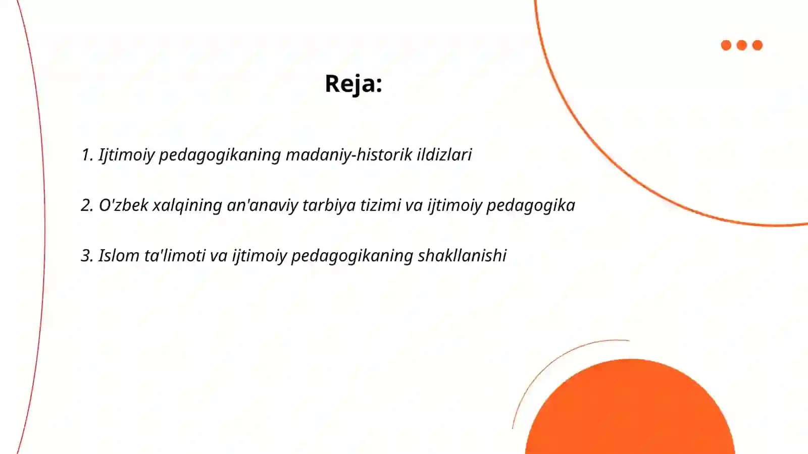 Ijtimoiy pedagogika rivojlanishining madaniy tarixiy asoslari 2