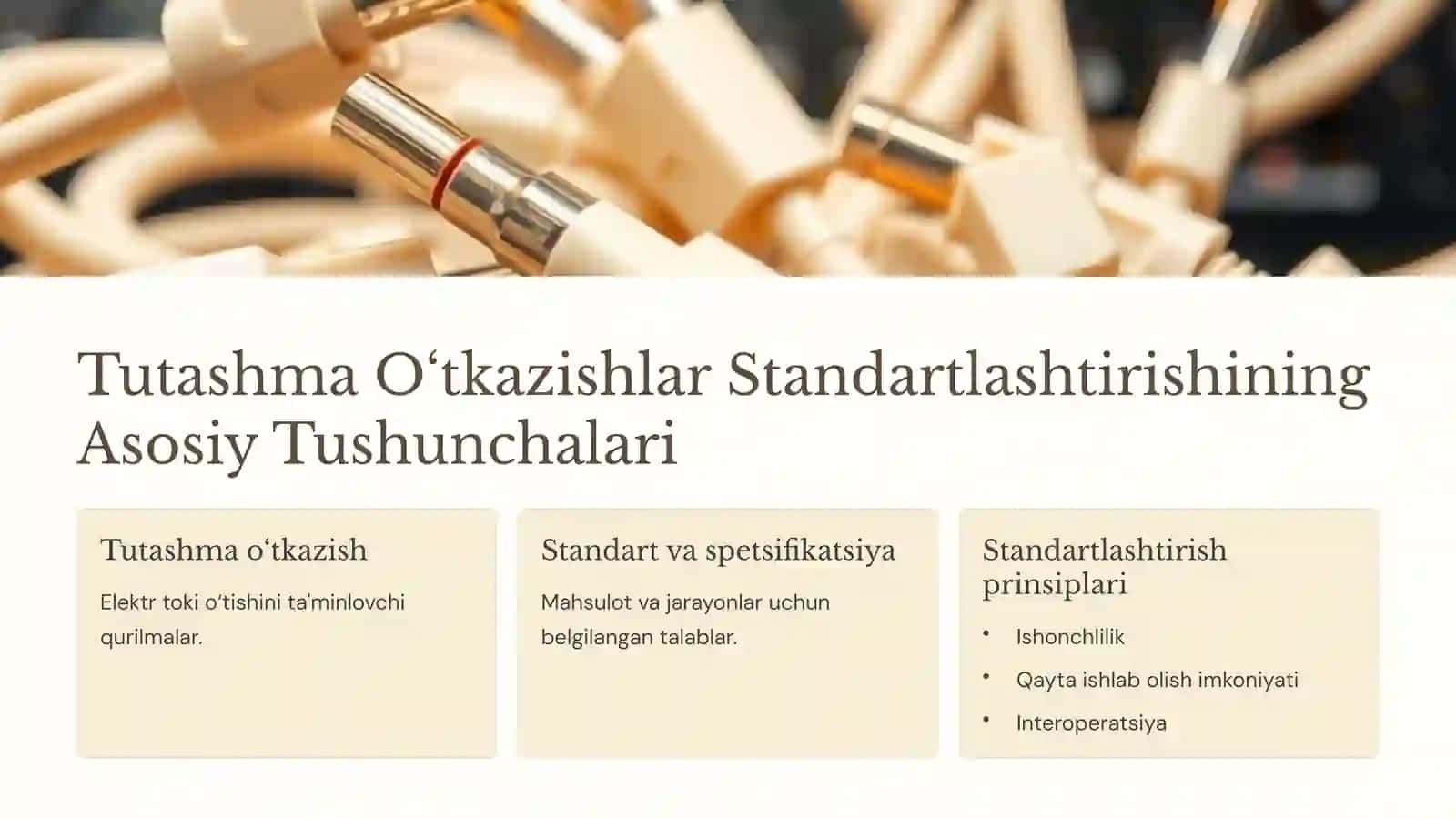 Tutashma O‘tkazishlar Standartlashtirishining Asosiy Tushunchalari 2