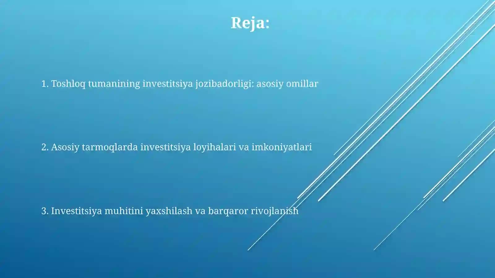 Toshloq tumanining investitsiya jozibadorligi 2