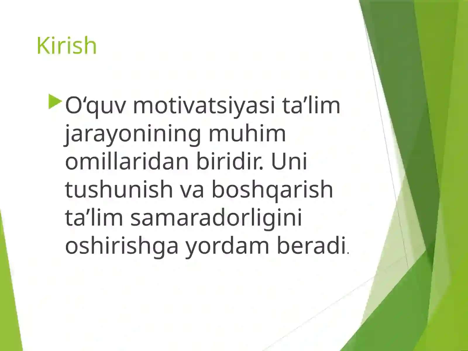 Ta’lim Motivatsiyasi va Uni Boshqarish Muammosi 2