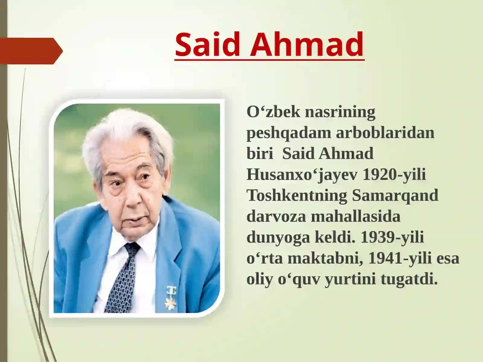 SAID AHMAD HAYOTI VA IJODI 2