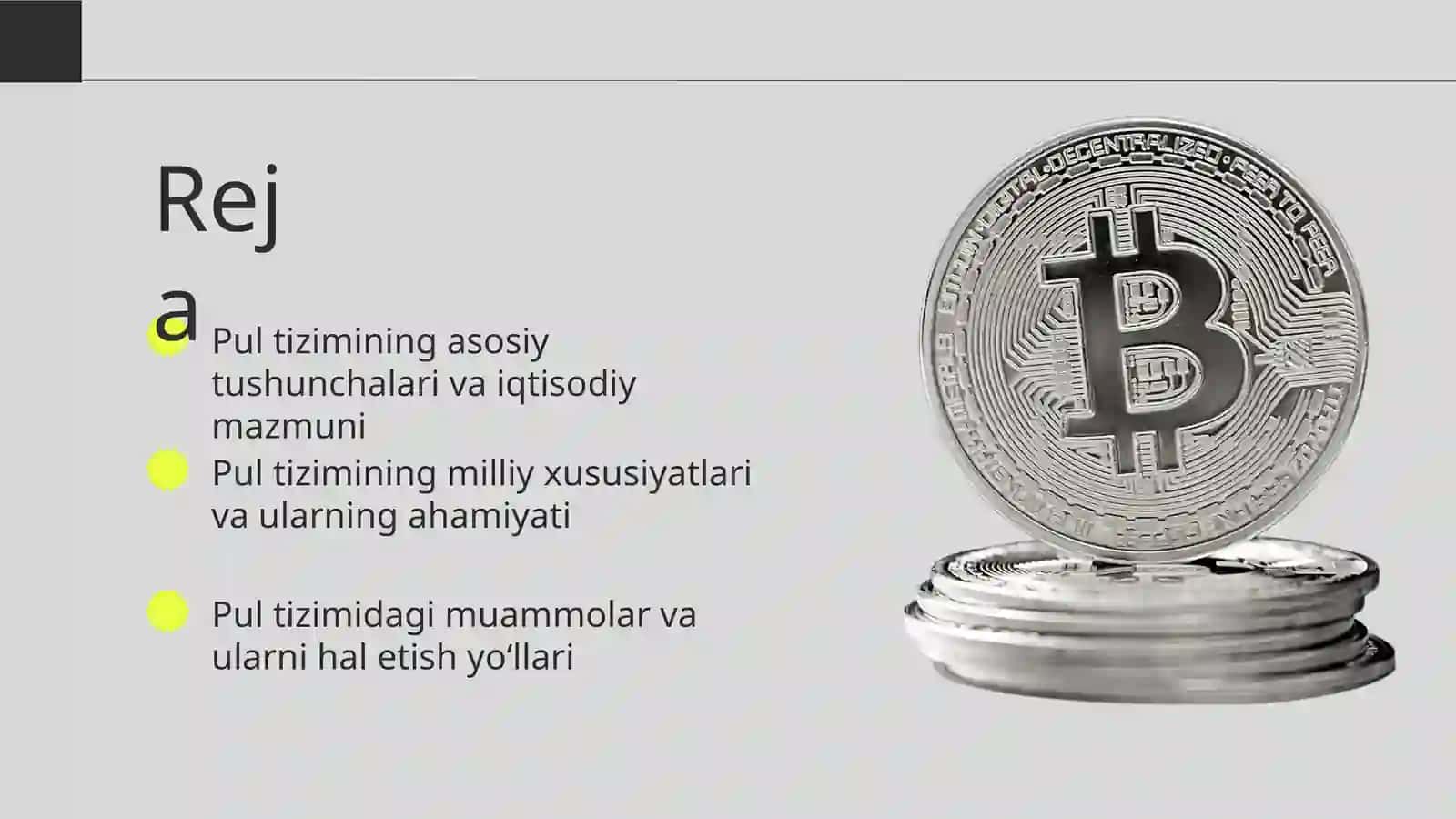 Pul tizimining xususiyati, mazmuni va milliyligi 2