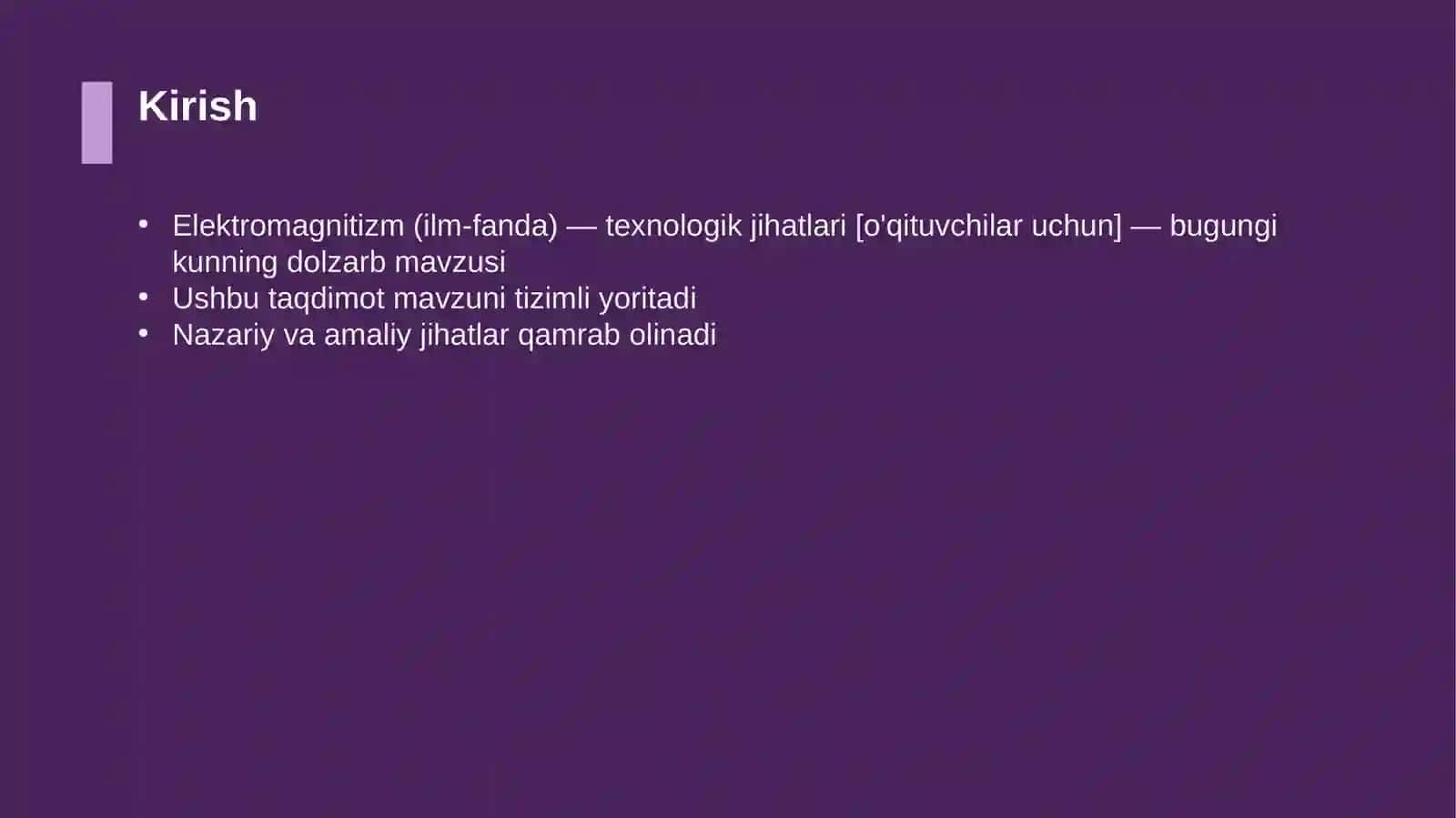 Elektromagnitizm (ilm-fanda) — texnologik jihatlari [o'qituvchilar uchun] 3