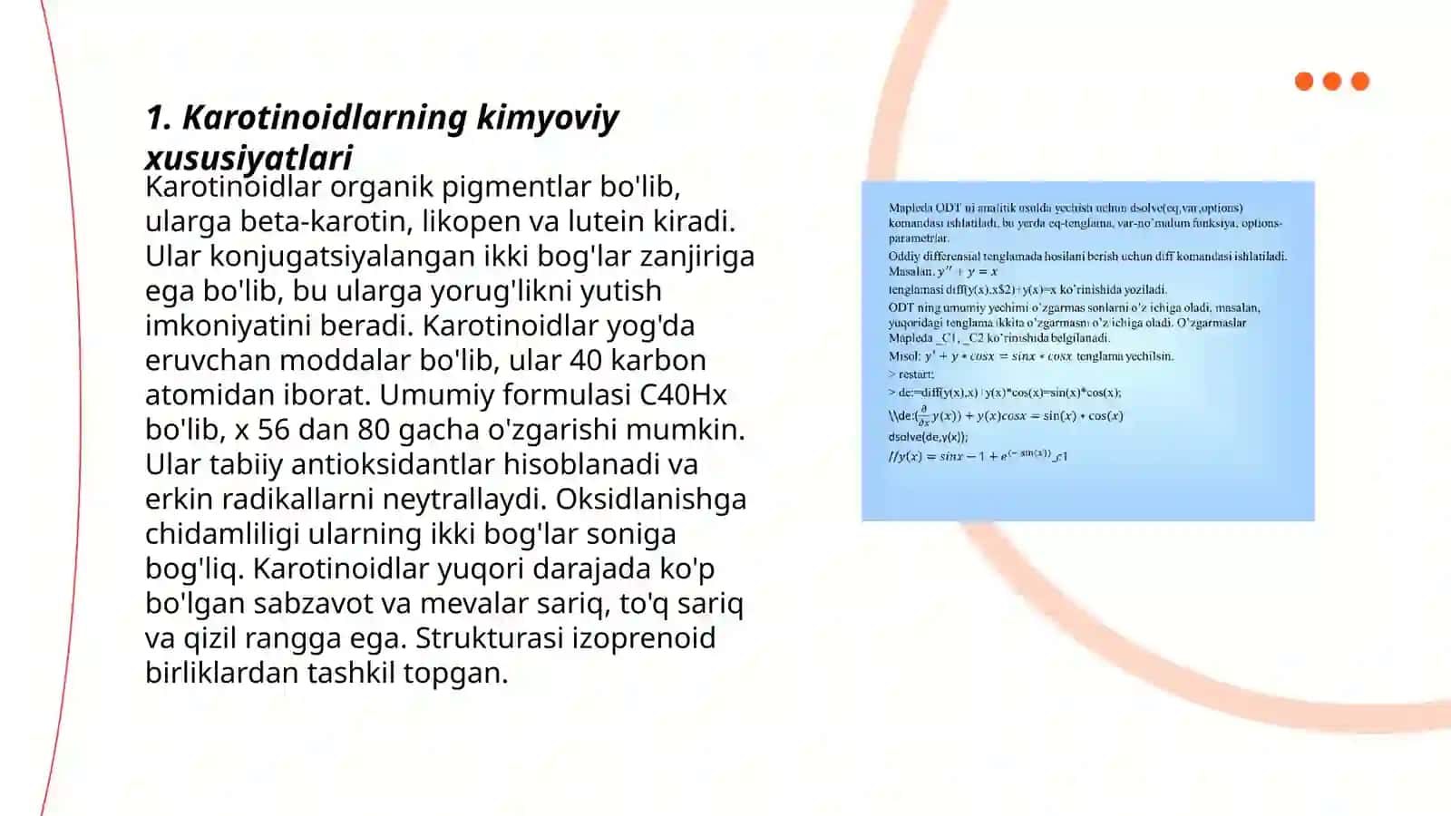 Karotinoidlar sifat va miqdorini aniqlash.Vitamin K ni xromotografik usulda aniqlash 3