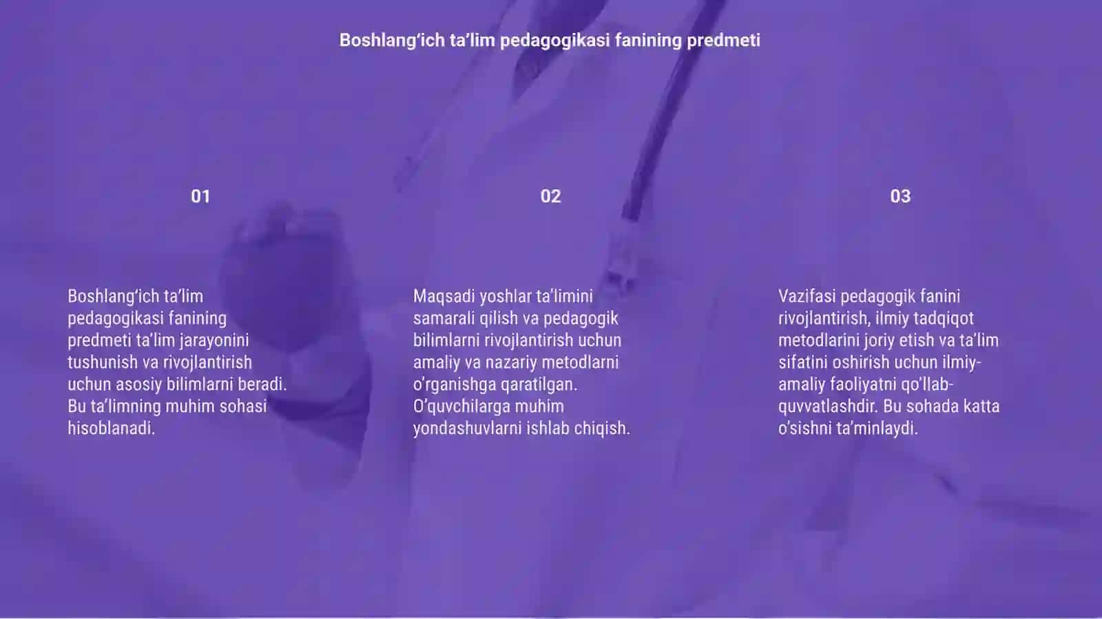 Boshlangʻich taʼlim pedagogikasi fanining predmeti 3