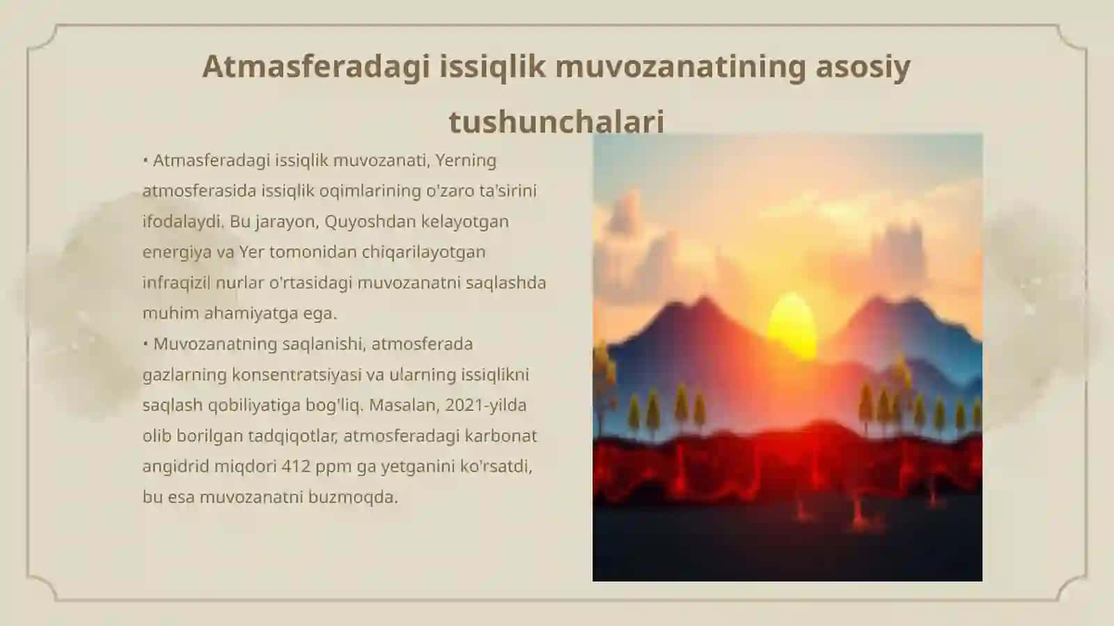 Atmasferadagi issiqlik muvozanati.Òzgarishning sayyora iqlimiga tasiri parnik effekti 3