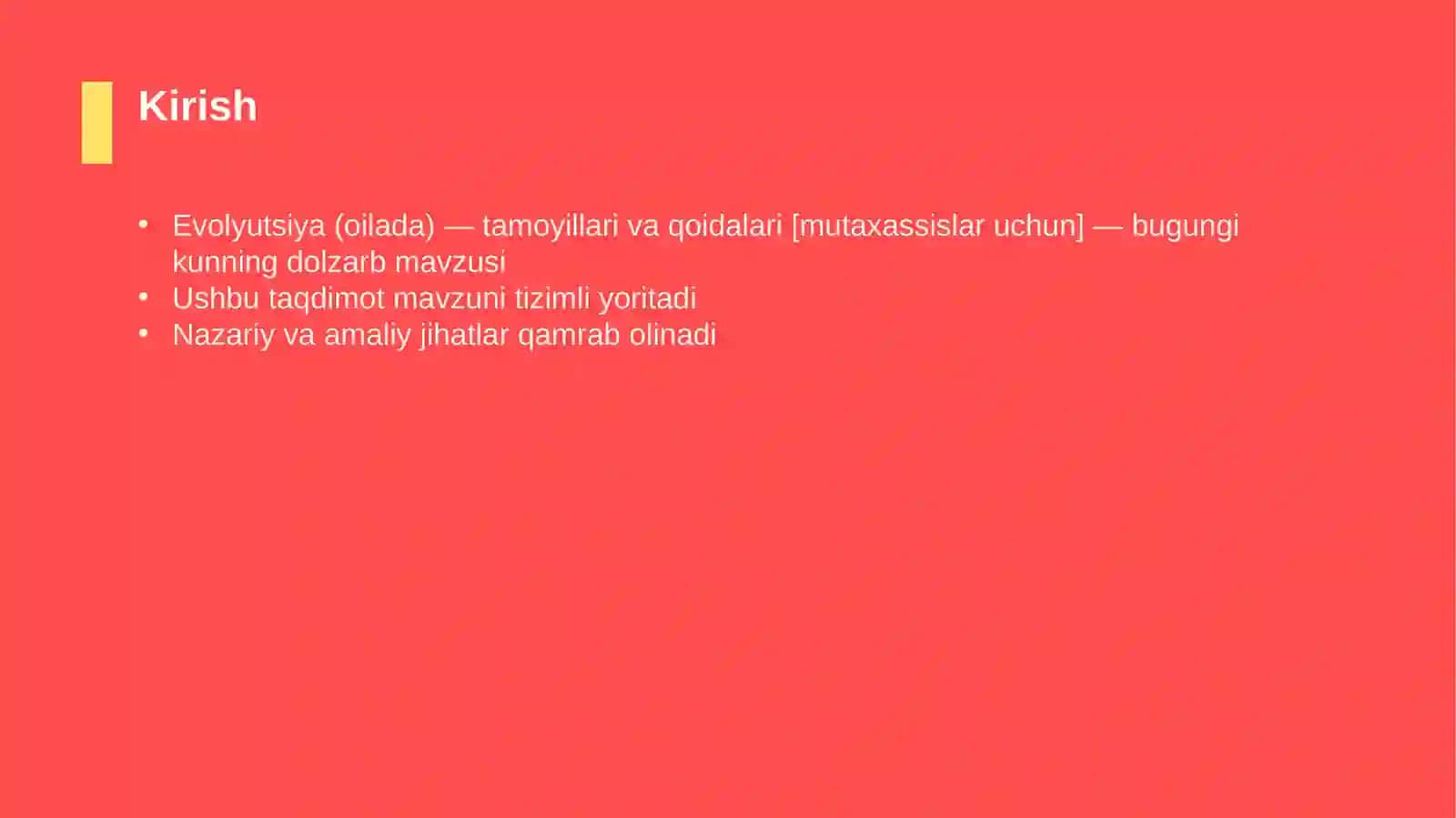 Evolyutsiya (oilada) — tamoyillari va qoidalari [mutaxassislar uchun] 3