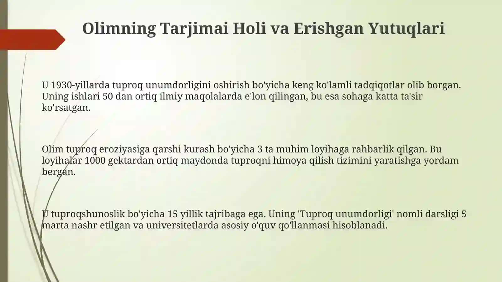 Tuproqshunoslik faniga hissa qoshgan olim 3