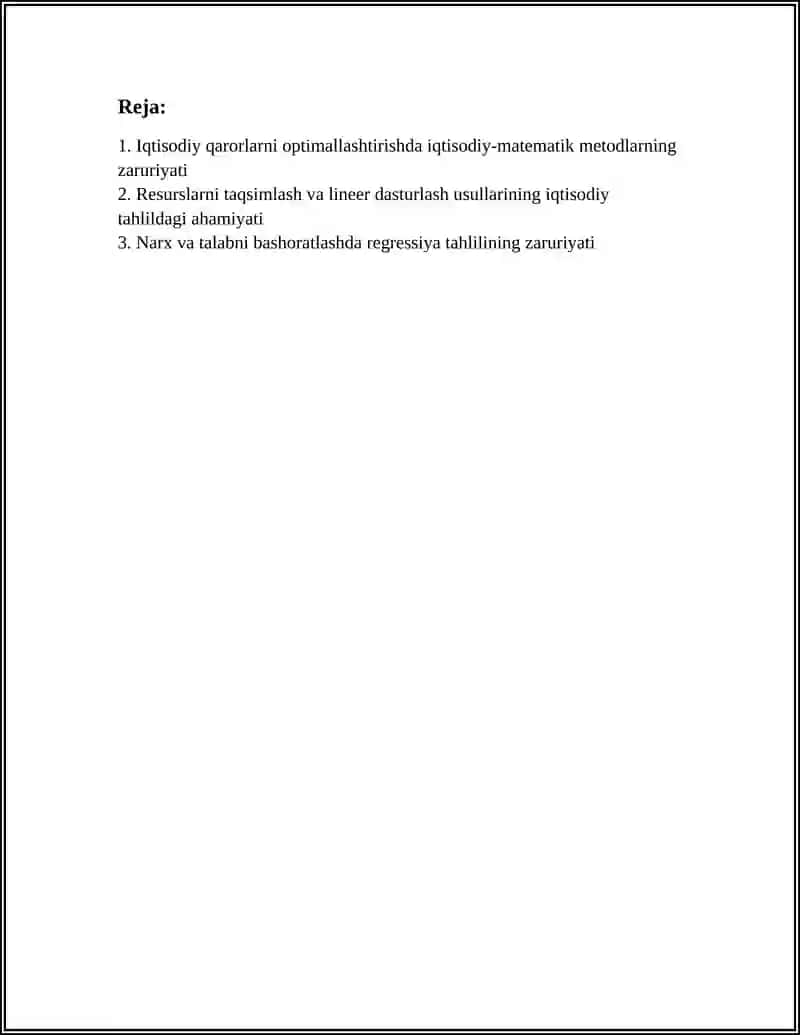 IQTISODIY TAHLILDA IQTISODIY-MATEMATIK USULLARNI QO'LLASHNING ZARURIYATI 3