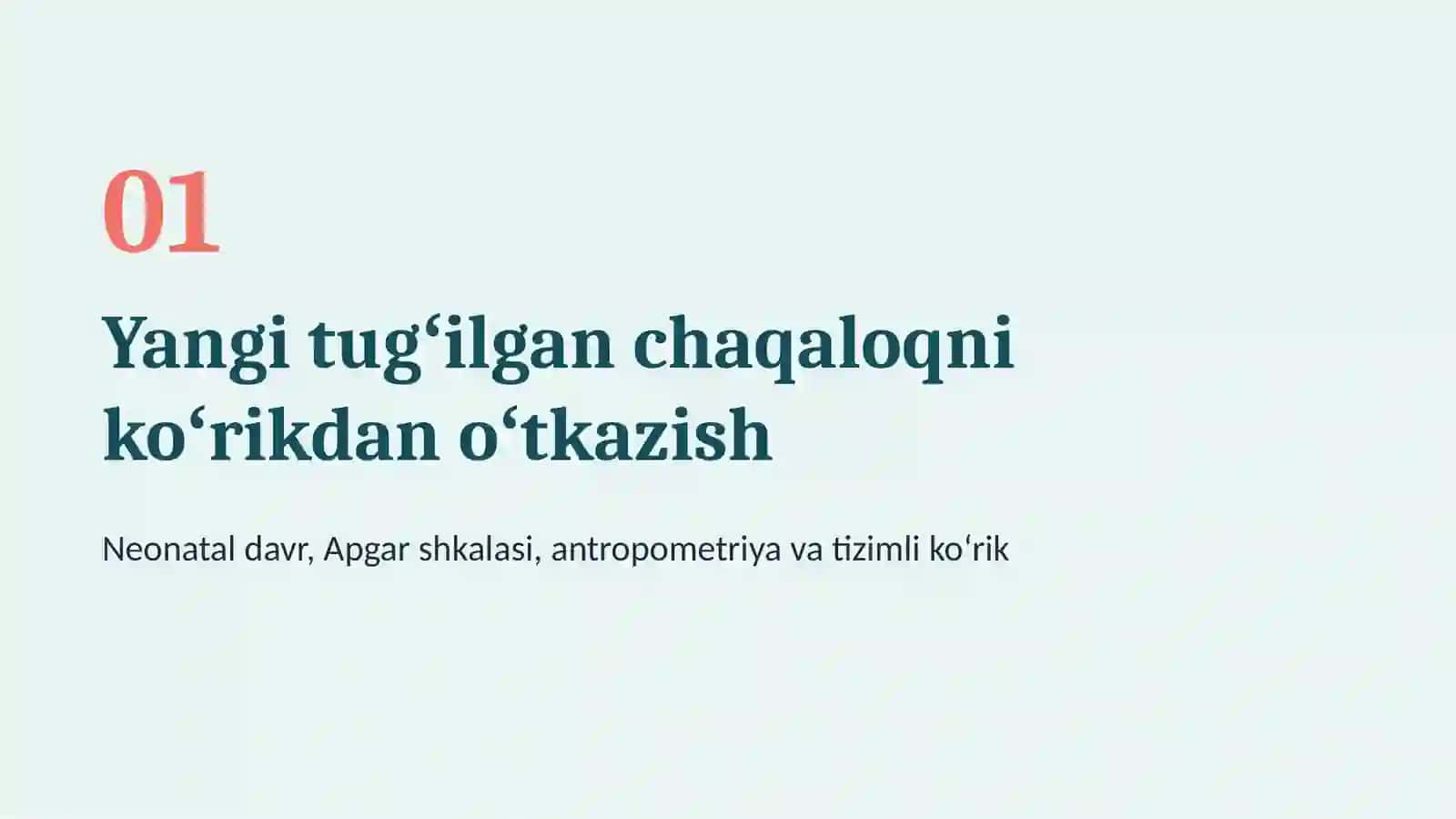 Yangi tugʻilgan chaqaloqlarni koʻrikdan oʻtkazish 3