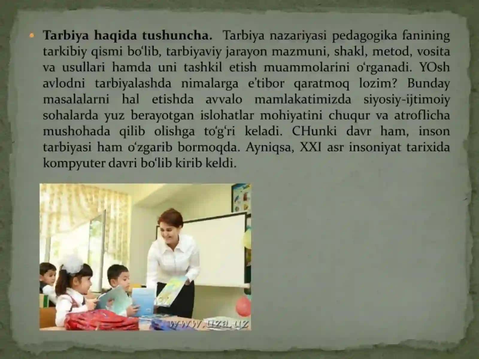 Tarbiya jarayoning mohiyati, mazmuni, tarbiya tamoyillari va metodlari. 3