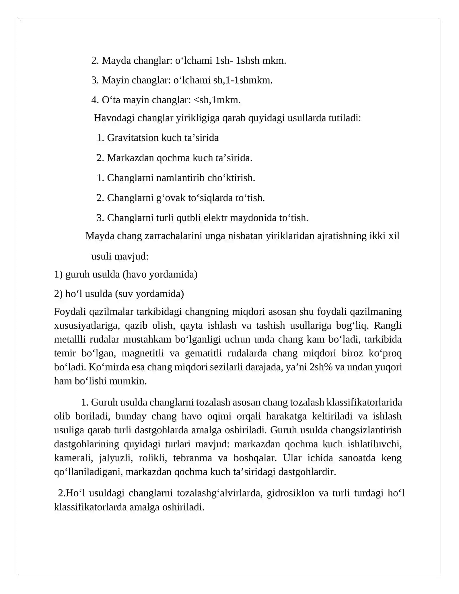 Changsizlantirish va changni ushlash 3