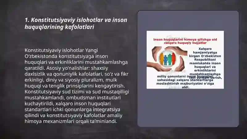 Yangi Oʻzbekistonda inson haq huquqlari va erkinliklari kafolatining yaratilishi 3