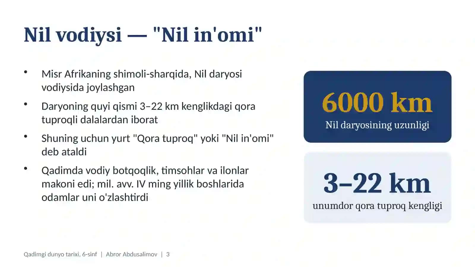 Qadimgi Misr: Nil in'omi, fir'avnlar va piramidalar (6-sinf, 17 slayd) 3