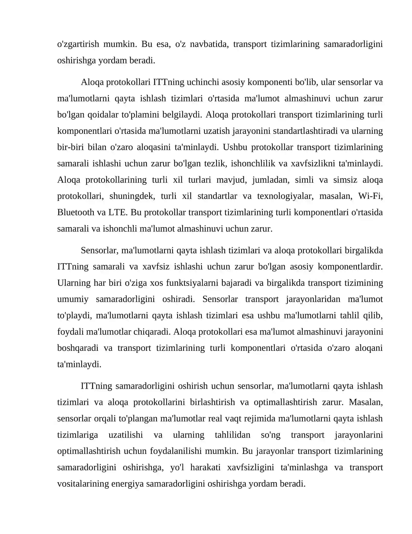 Intelektual Transport tizimining ( ITT ) qurilishida asosiy hisoblangan qismlari nimalardan iborat. 3