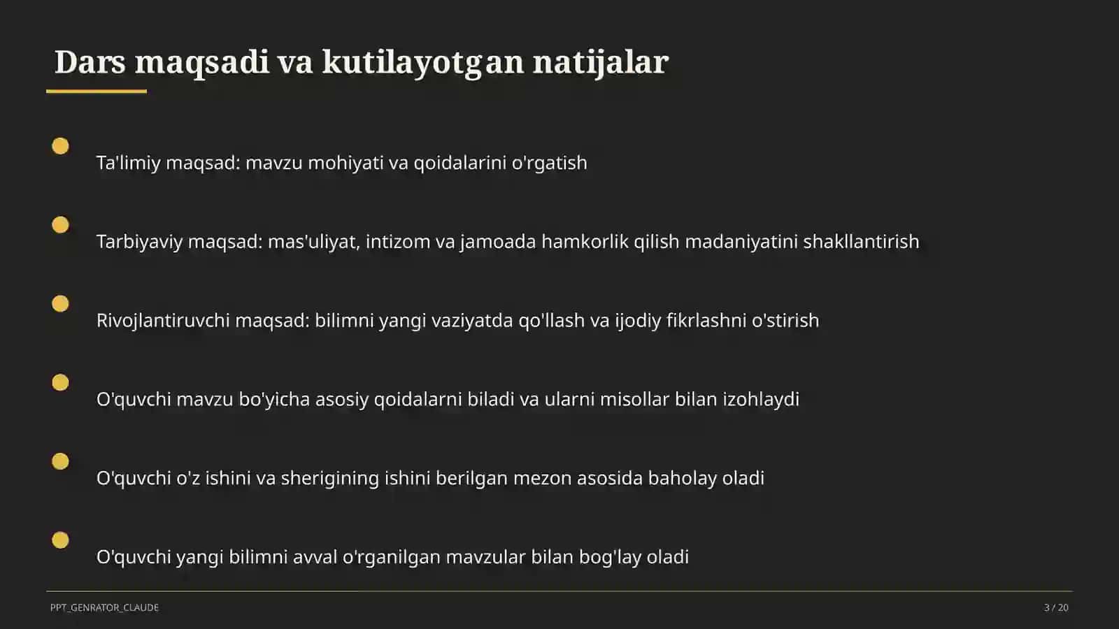 Ta'limiy maqsad: mavzu mohiyati va qoidalarini o'rgatish 3