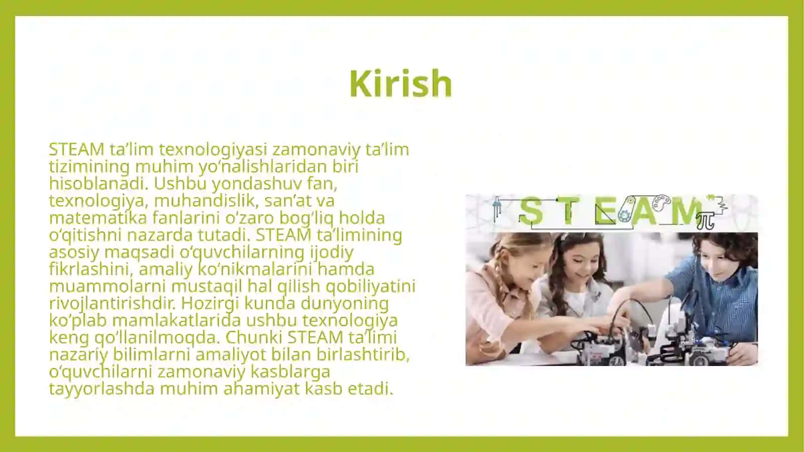 STEAM ta’lim texnologiyalarining o‘ziga xos xususiyatlari 3